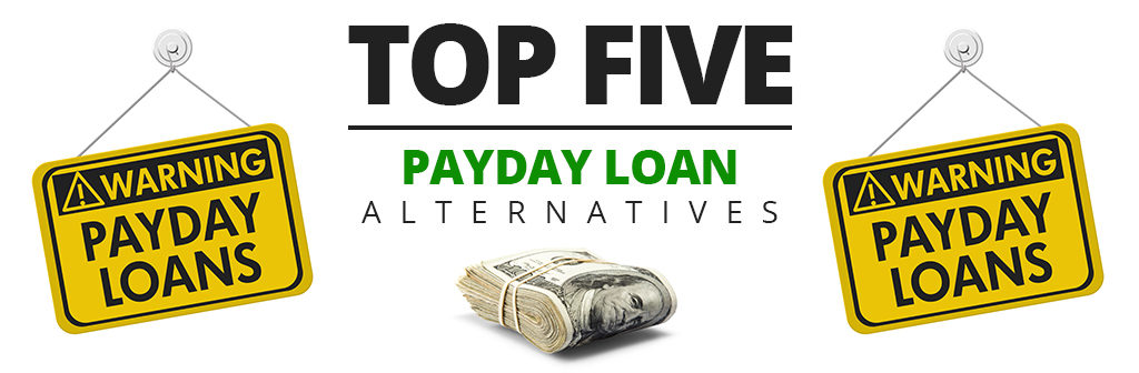 Top five payday loan alternatives