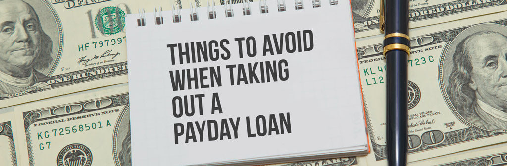 payday loan things to avoid